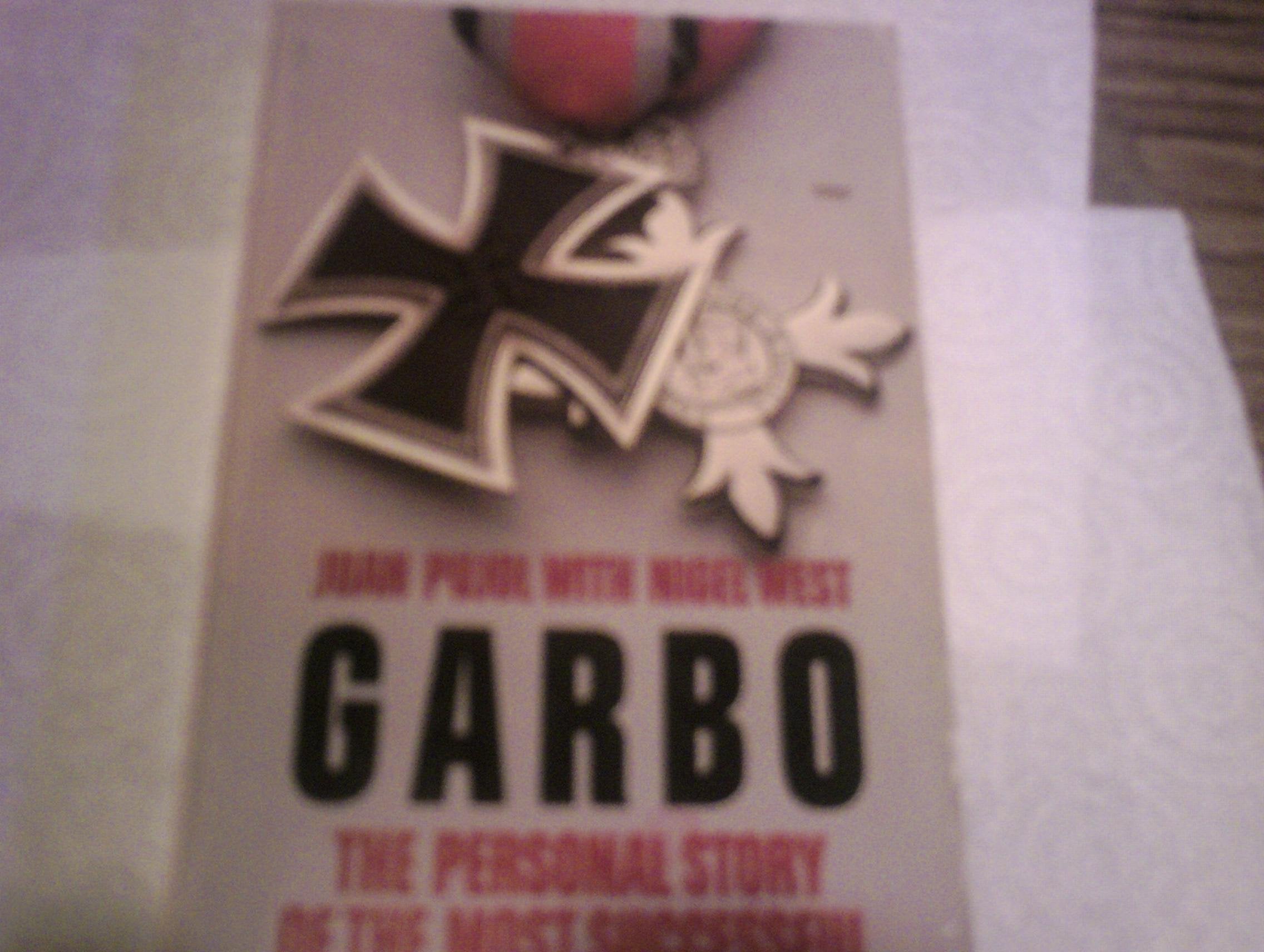 Garbo: The Personal Story of the Most Successful Double Agent Ever Books
