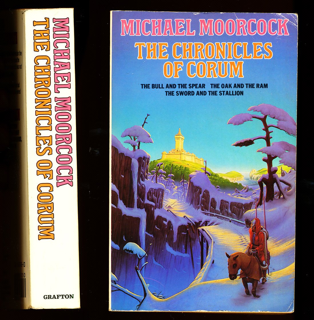 The Chronicles of Corum: "The Bull and the Spear", "The Oak and the Ram" and "The Sword and the Stallion" Fantasy & Sci-Fi