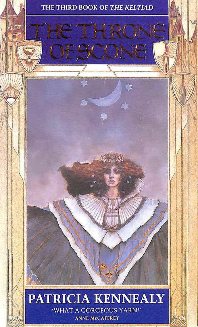 Throne of Scone (Keltiad series, Band 3) Fantasy & Sci-Fi