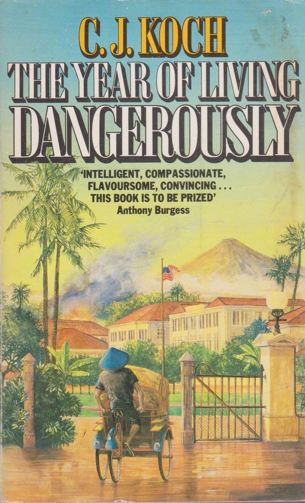 The Year of Living Dangerously Contemporary literature
