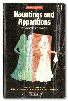 Hauntings and Apparitions: An Investigation of the Evidence (Paladin Books) Philosophy