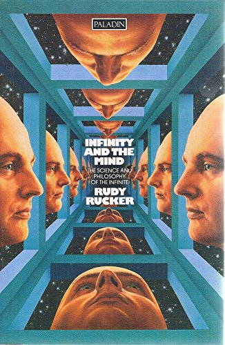 Infinity and the Mind: The Science and Philosophy of the Infinite (Paladin Books) Books