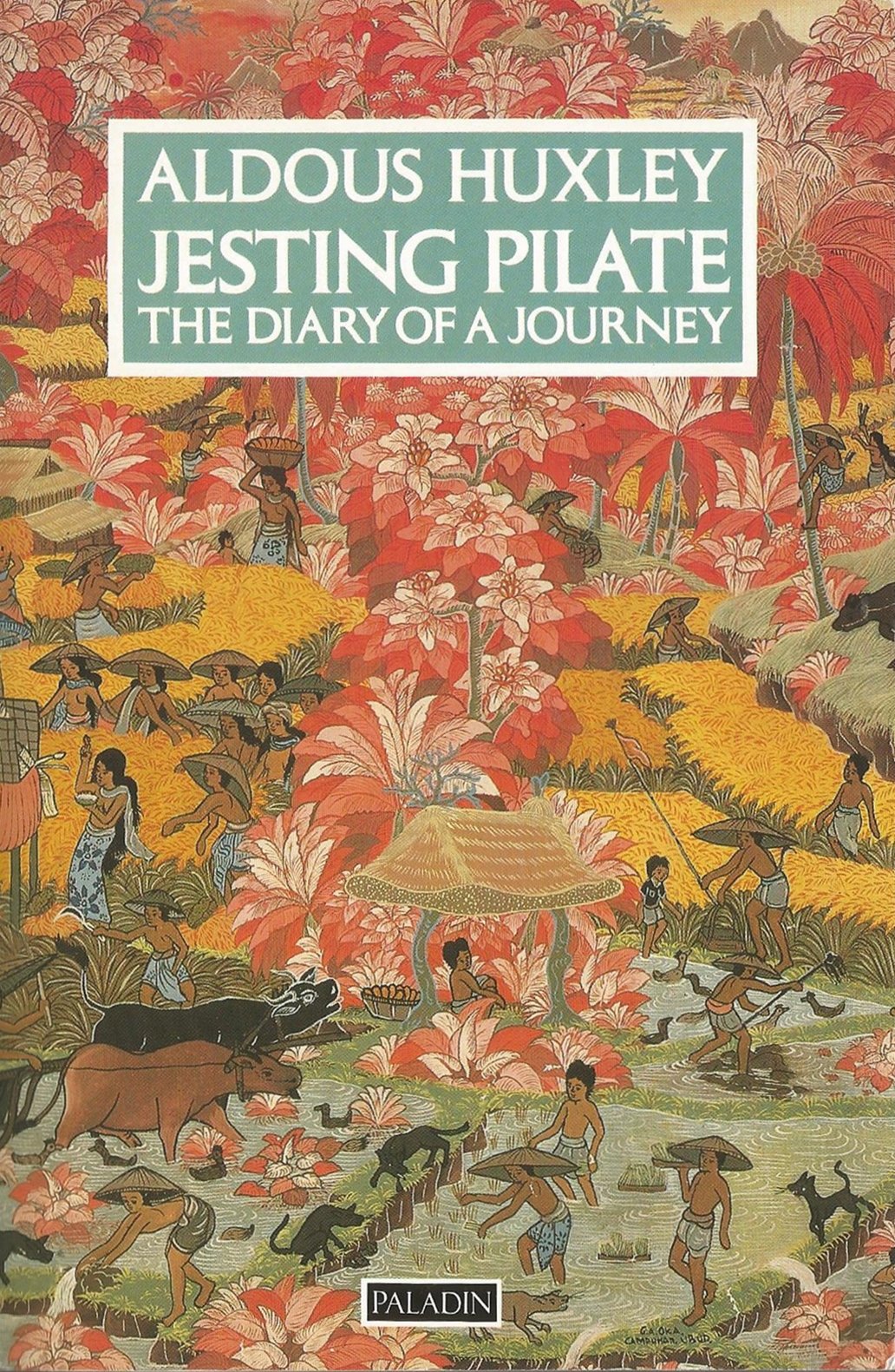 Jesting Pilate: The Diary of a Journey (Paladin Books) Travel