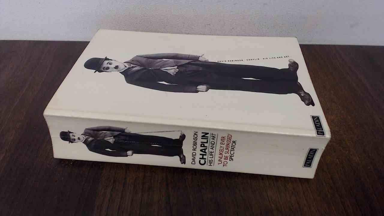 Chaplin: His Life and Art (Paladin Books) Art & Literature