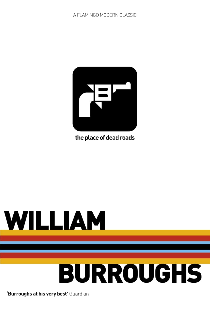The Place of Dead Roads Contemporary literature