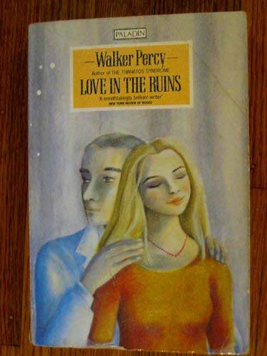 Love in the Ruins (Paladin Books) Contemporary literature