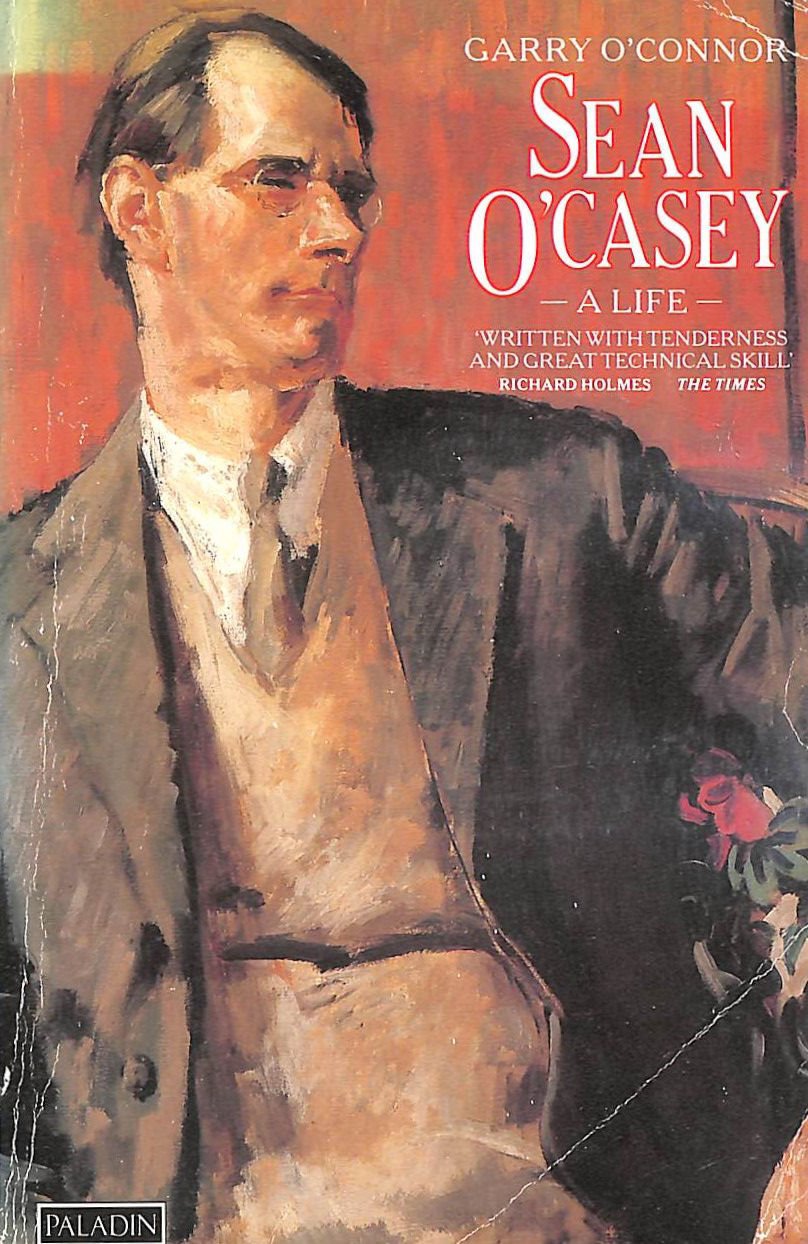 Sean O'Casey: A Life (Paladin Books) Contemporary literature