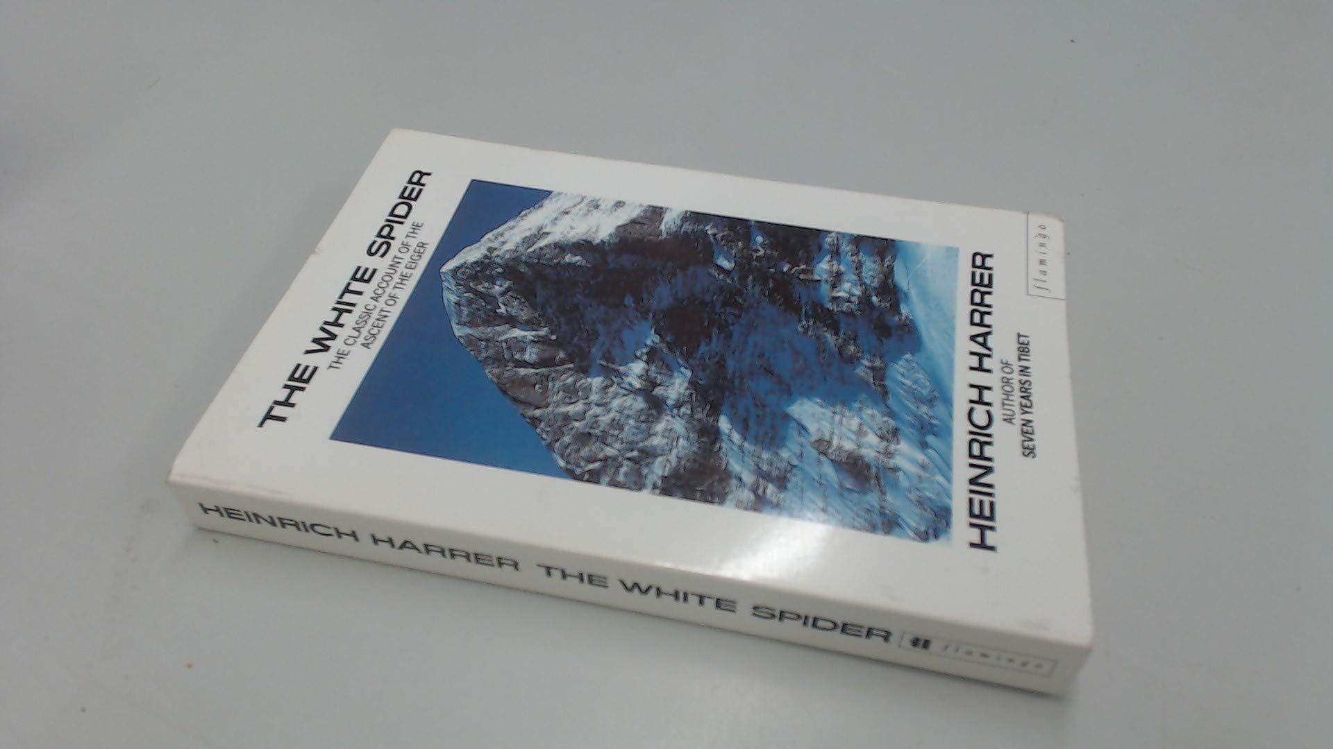 The White Spider: Story of the North Face of the Eiger (Paladin Books) Geology & Geography