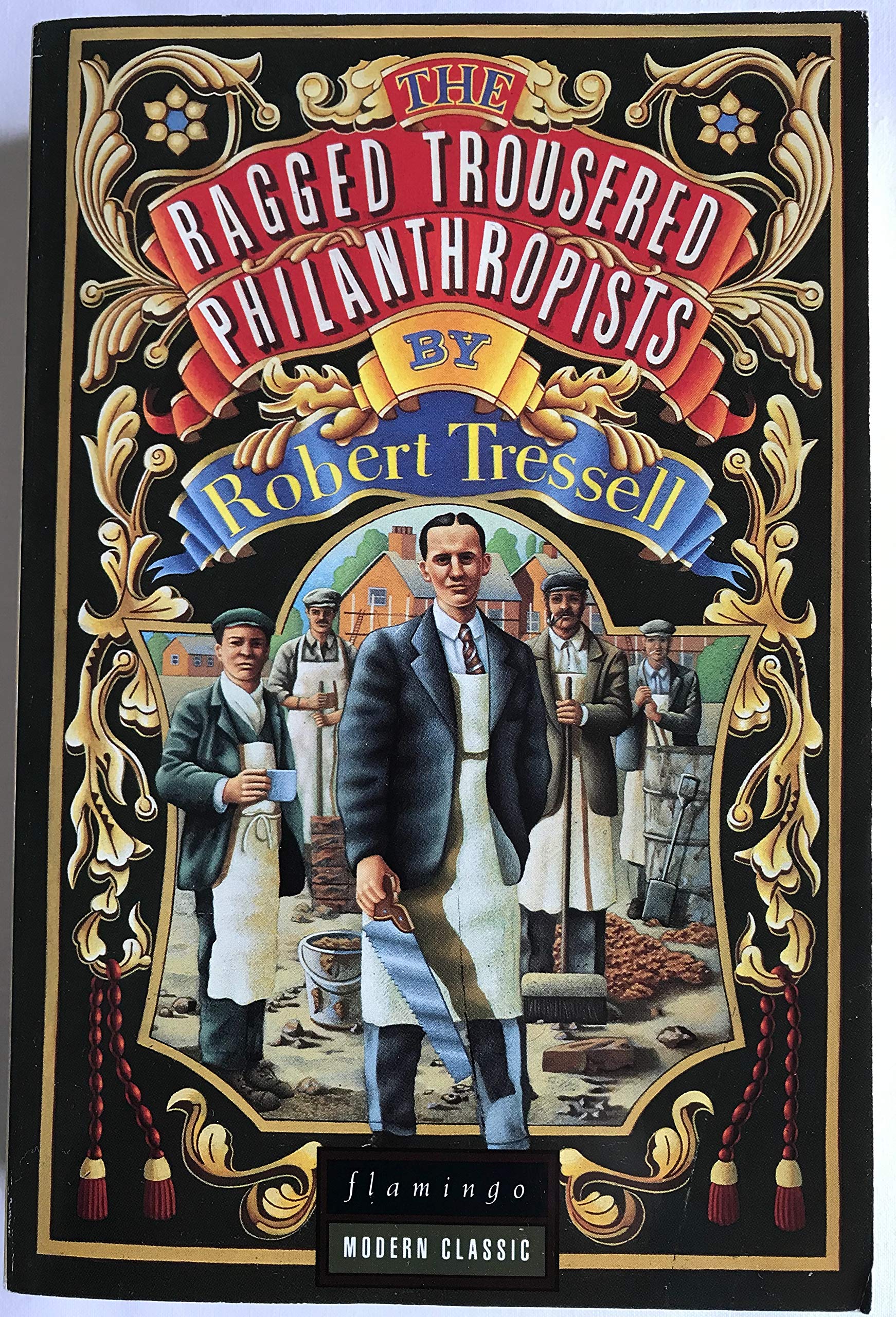 The Ragged Trousered Philanthropists (Flamingo modern classics) Contemporary literature