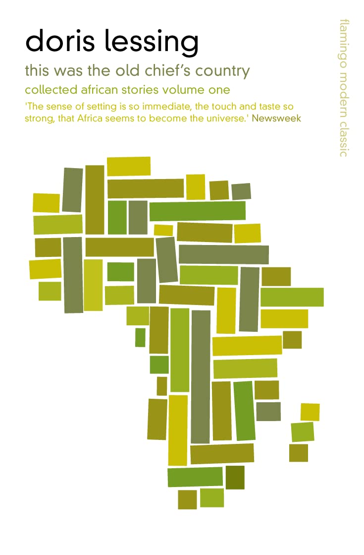 This Was the Old Chief’s Country: Collected African Stories Volume One book
