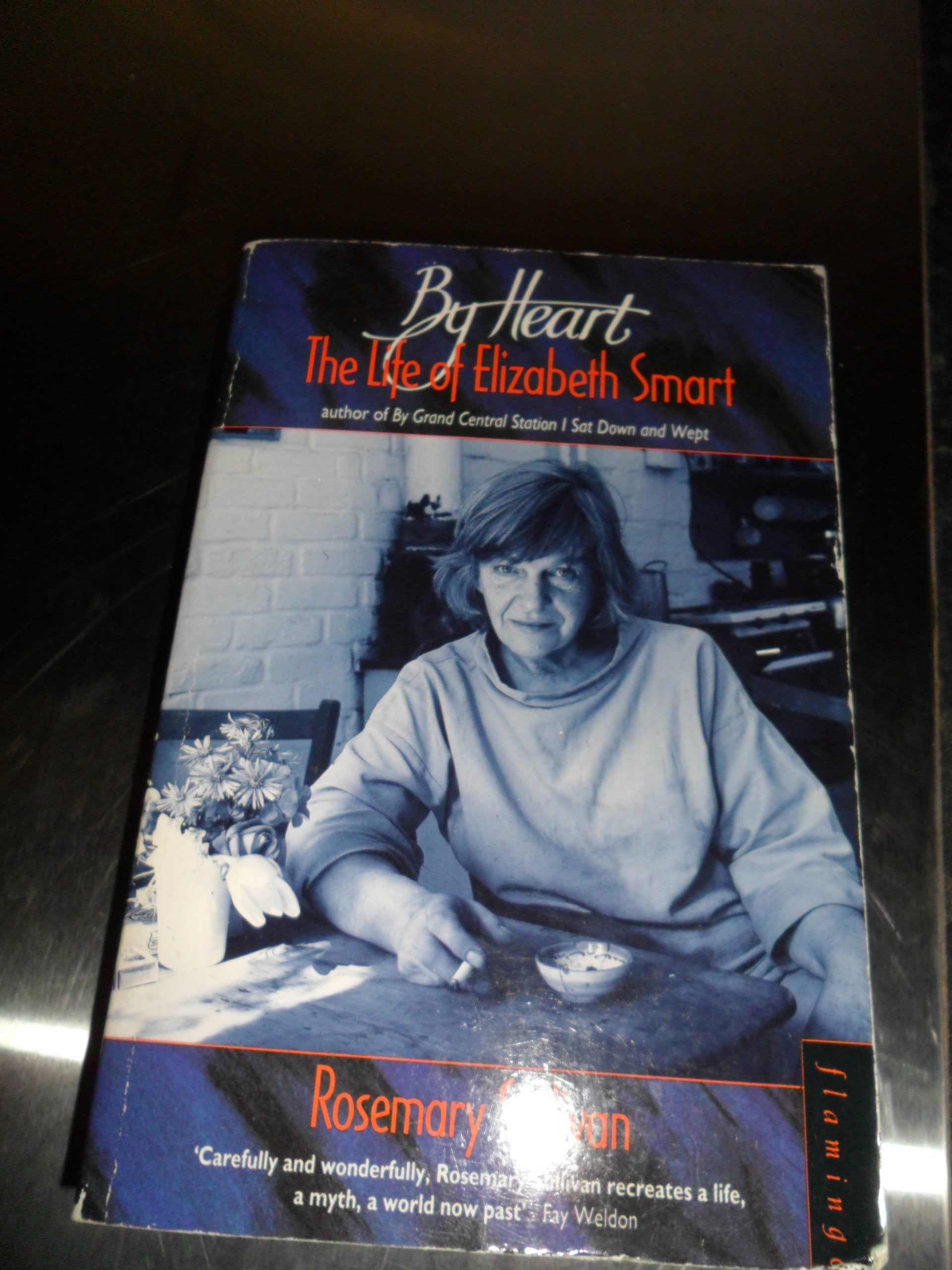 By Heart: Life of Elizabeth Smart Contemporary literature