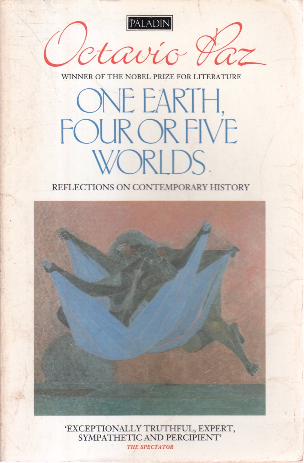 One Earth, Four or Five Worlds: Reflections on Contemporary History book