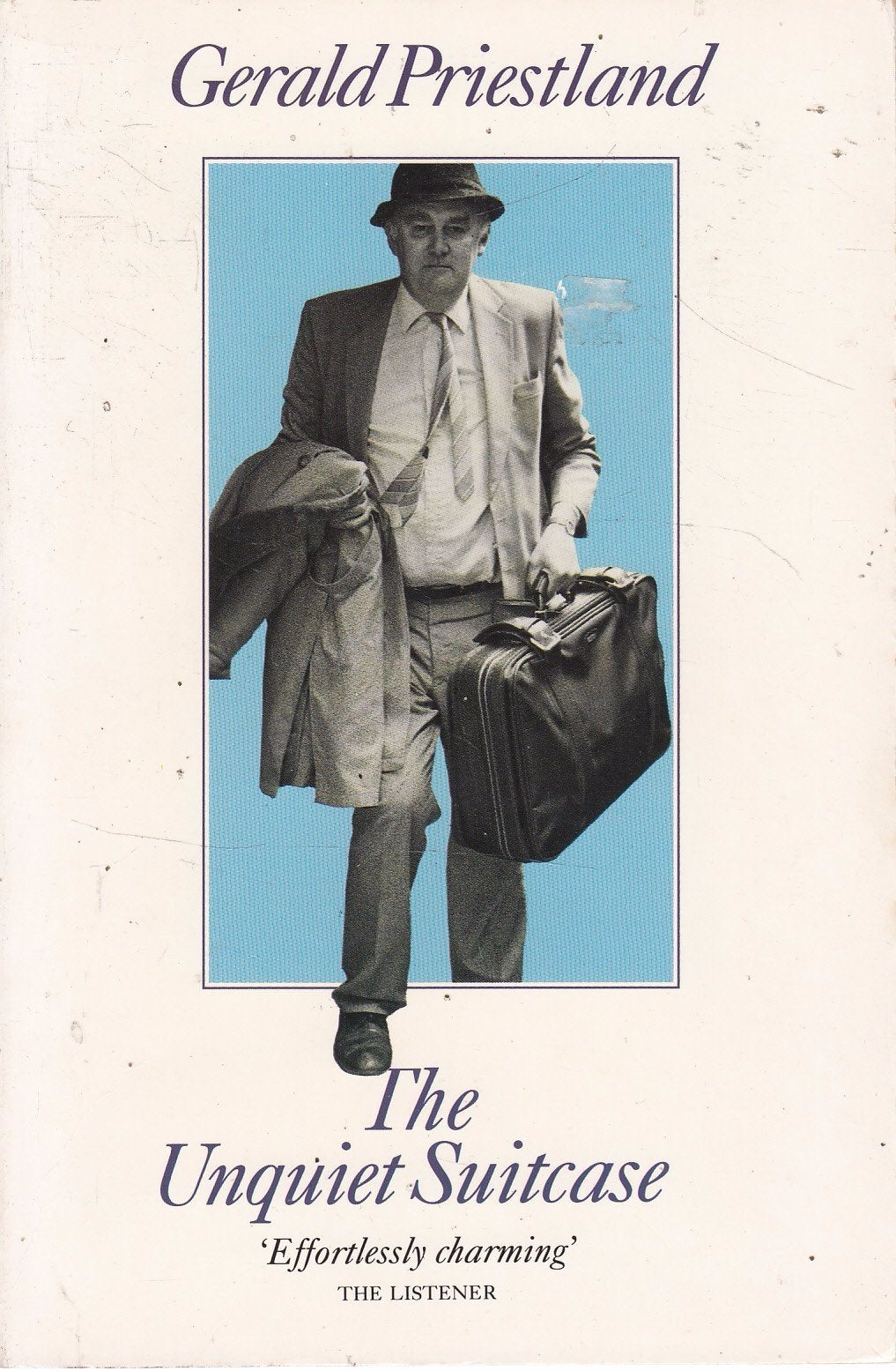The Unquiet Suitcase: Priestland at 60 Memories