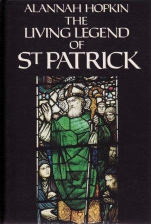 The Living Legend of St. Patrick Philosophy