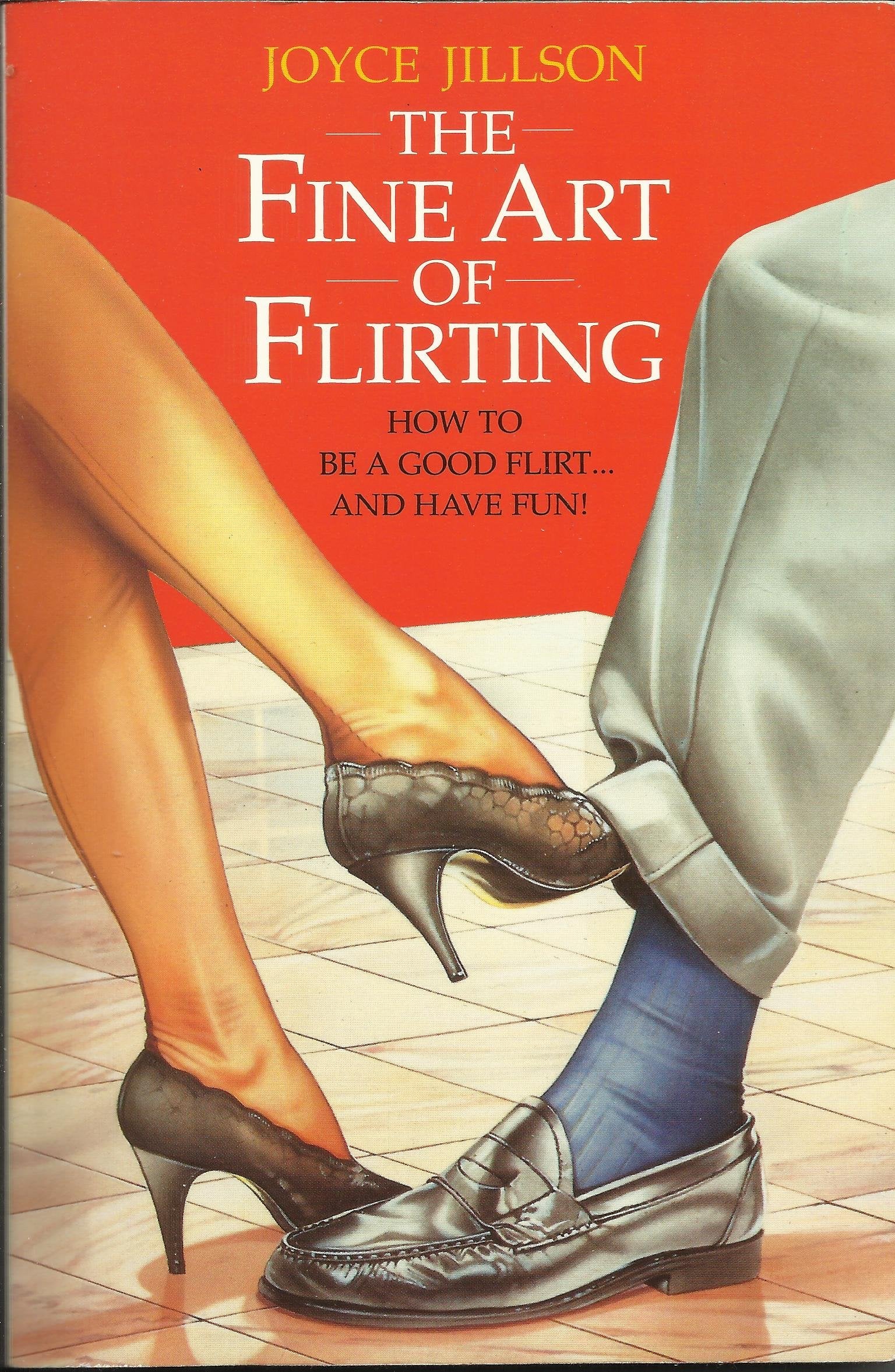 The Fine Art of Flirting Self-help