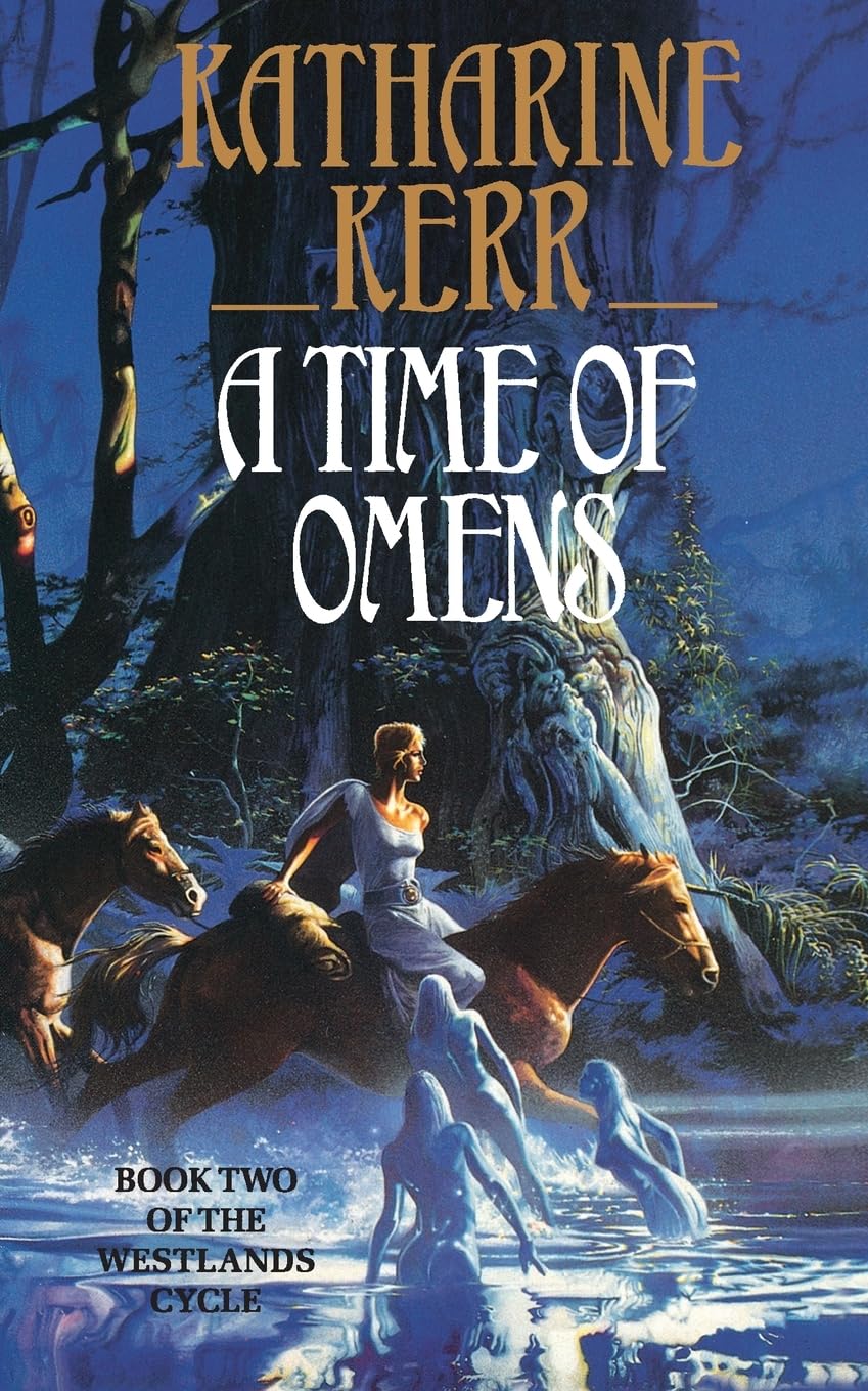 A TIME OF OMENS (The Westlands) Classics