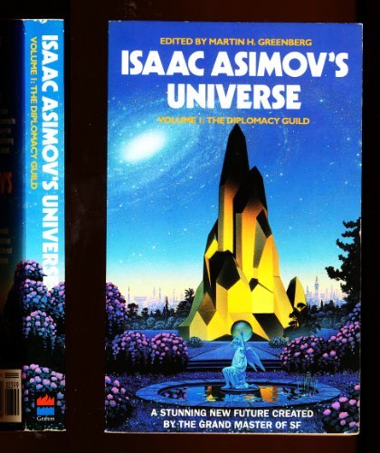 The Diplomacy Guild (Vol 1) (Isaac Asimov's Universe) Fantasy & Sci-Fi