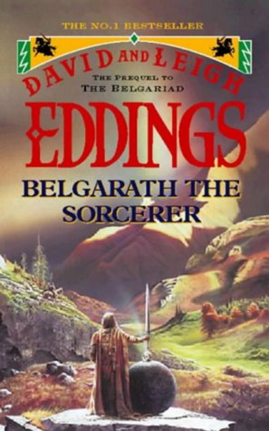 Belgarath the Sorcerer: The Prequel to the Belgariad Classics