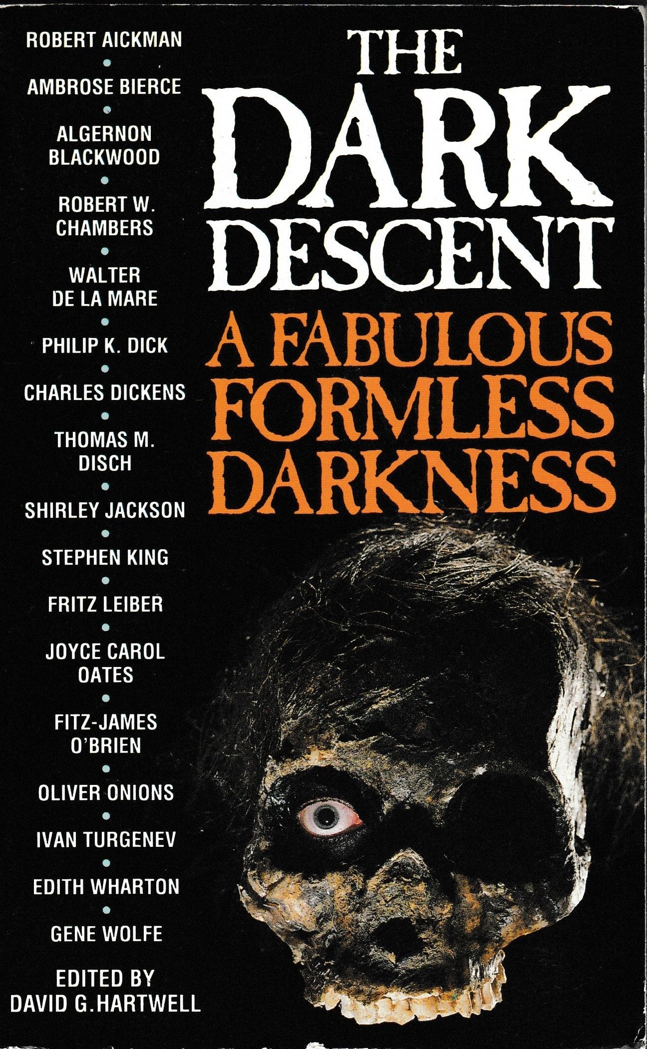 A Fabulous Formless Darkness (v. 3) (The dark descent series) Contemporary literature