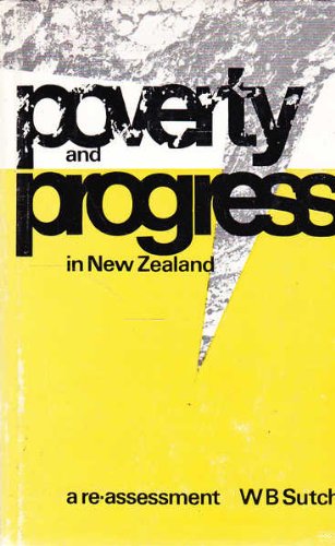 Poverty and Progress in New Zealand: A Re-assessment Books