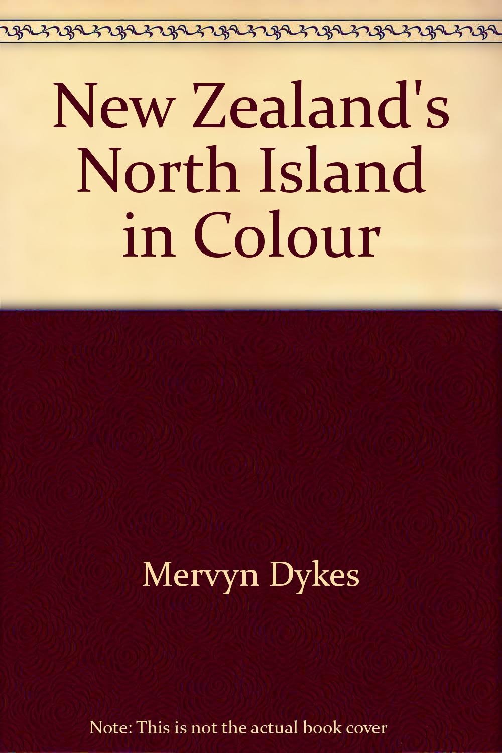 New Zealand's North Island in Colour Books