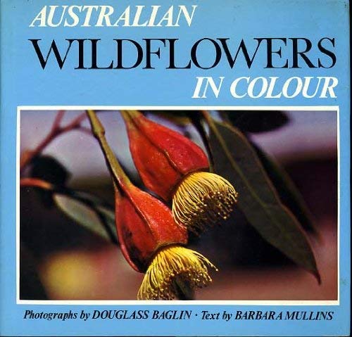 Australian Wildflowers in Colour book