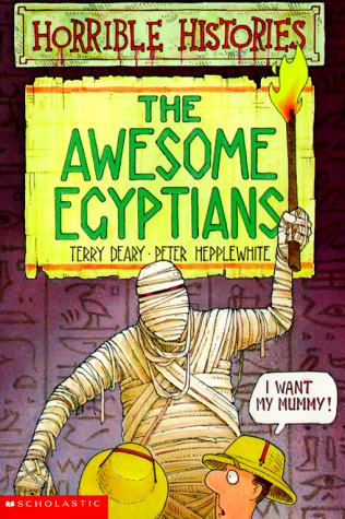 The Awesome Egyptians (Horrible Histories) Books
