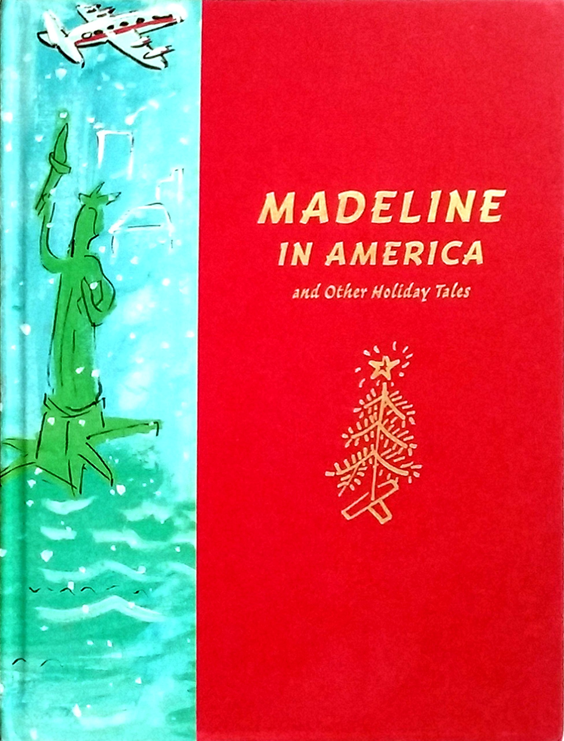 Madeline in America: And Other Holiday Tales Non-fiction