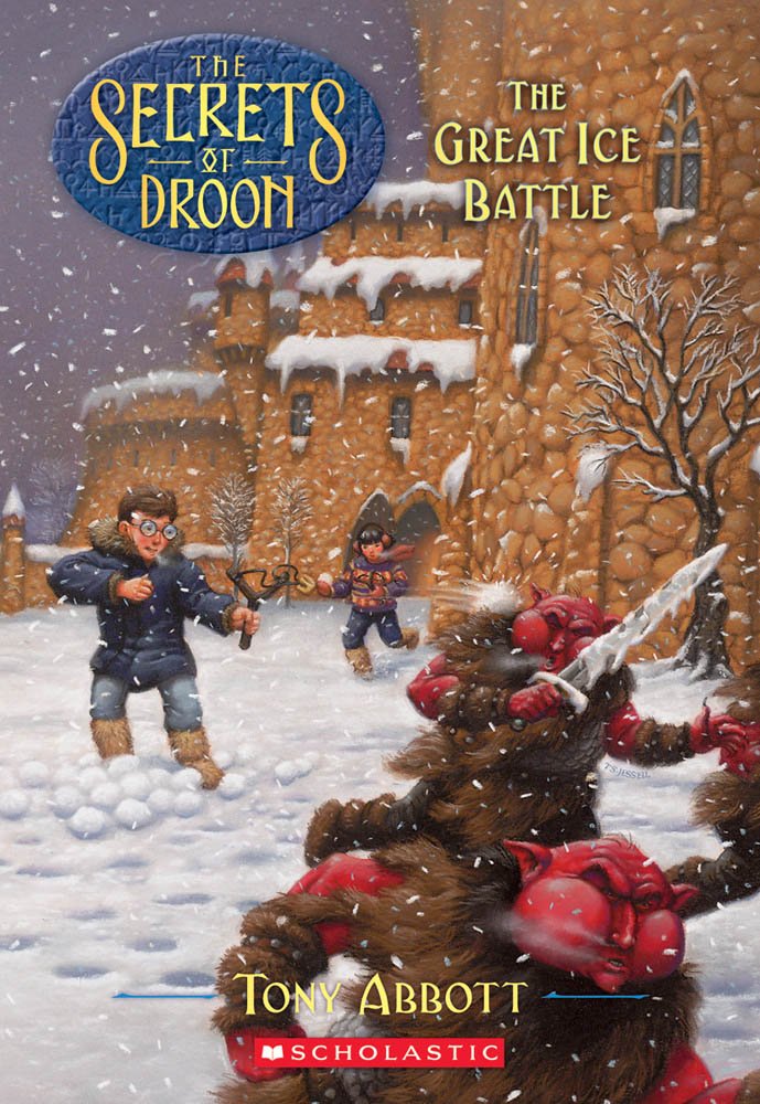 The Great Ice Battle (Secrets of Droon, Band 5) Novels & Short Stories