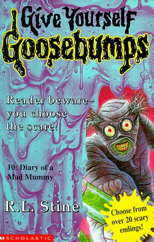 Diary of a Mad Mummy (Give Yourself Goosebumps) Horror & Mystery