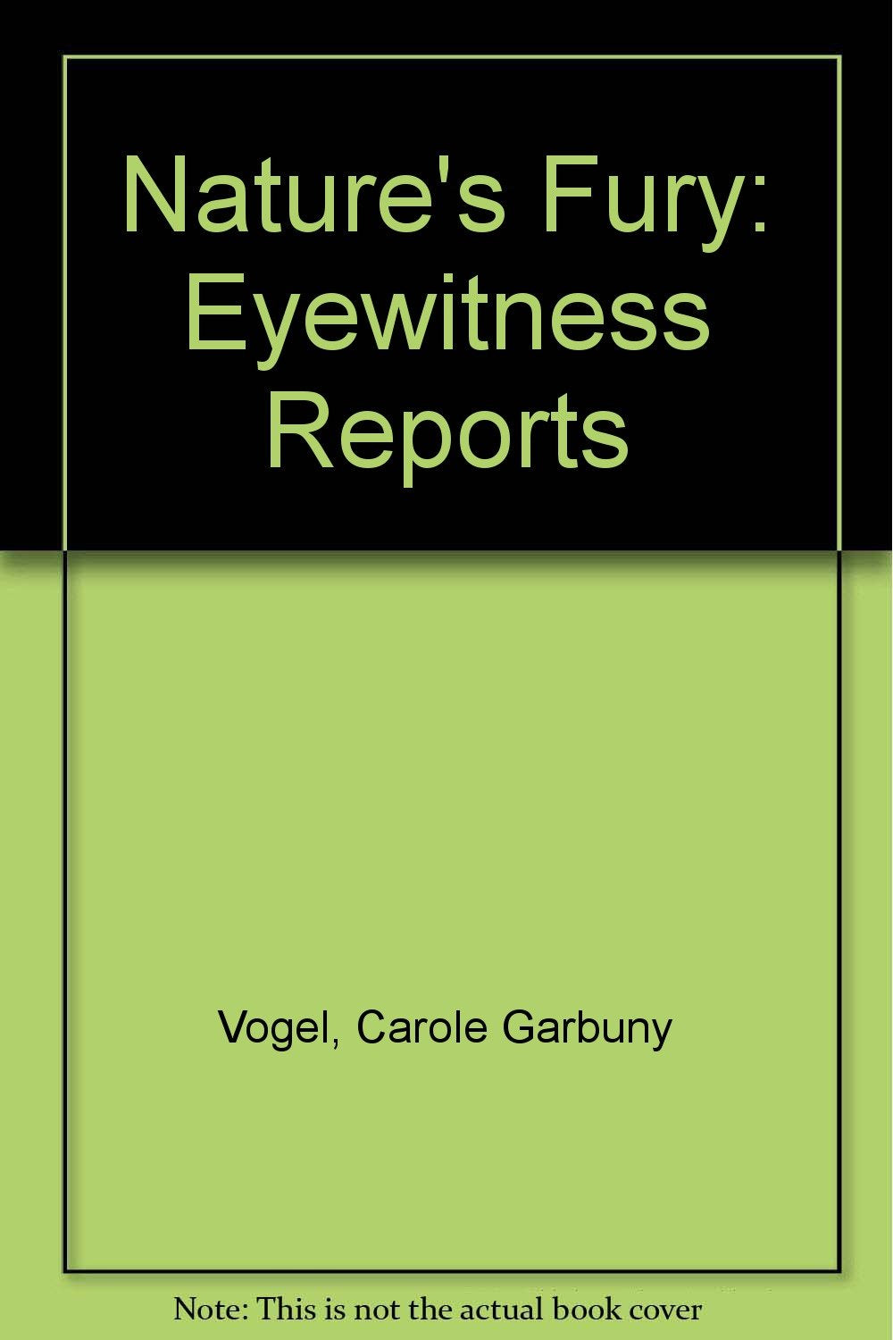 Nature's Fury: Eyewitness Reports Books