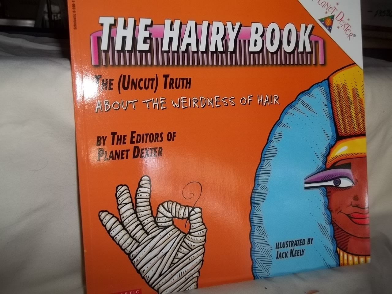 The Hairy Book: The (Uncut) Truth About the Weirdness of Hair book