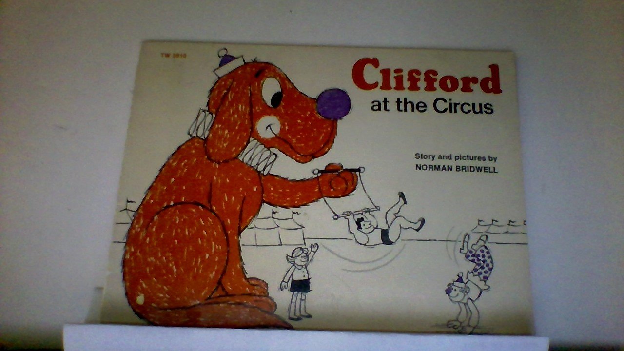 Clifford at the Circus Non-fiction
