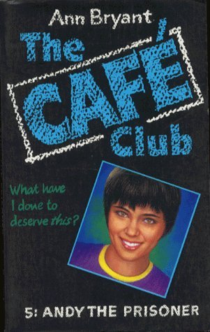 Andy the Prisoner (Hippo Cafe Club S.) Novels & Short Stories