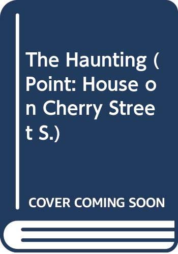 The Haunting (Point: House on Cherry Street S.) Horror & Mystery