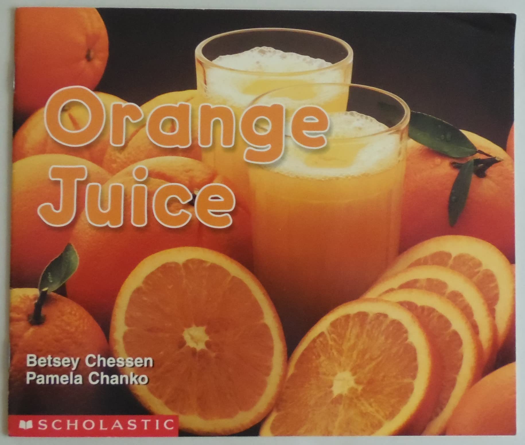 Orange Juice (Science Emergent Readers) Novels & Short Stories