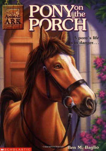Pony on the Porch (Animal Ark Series, Band 2) Novels & Short Stories