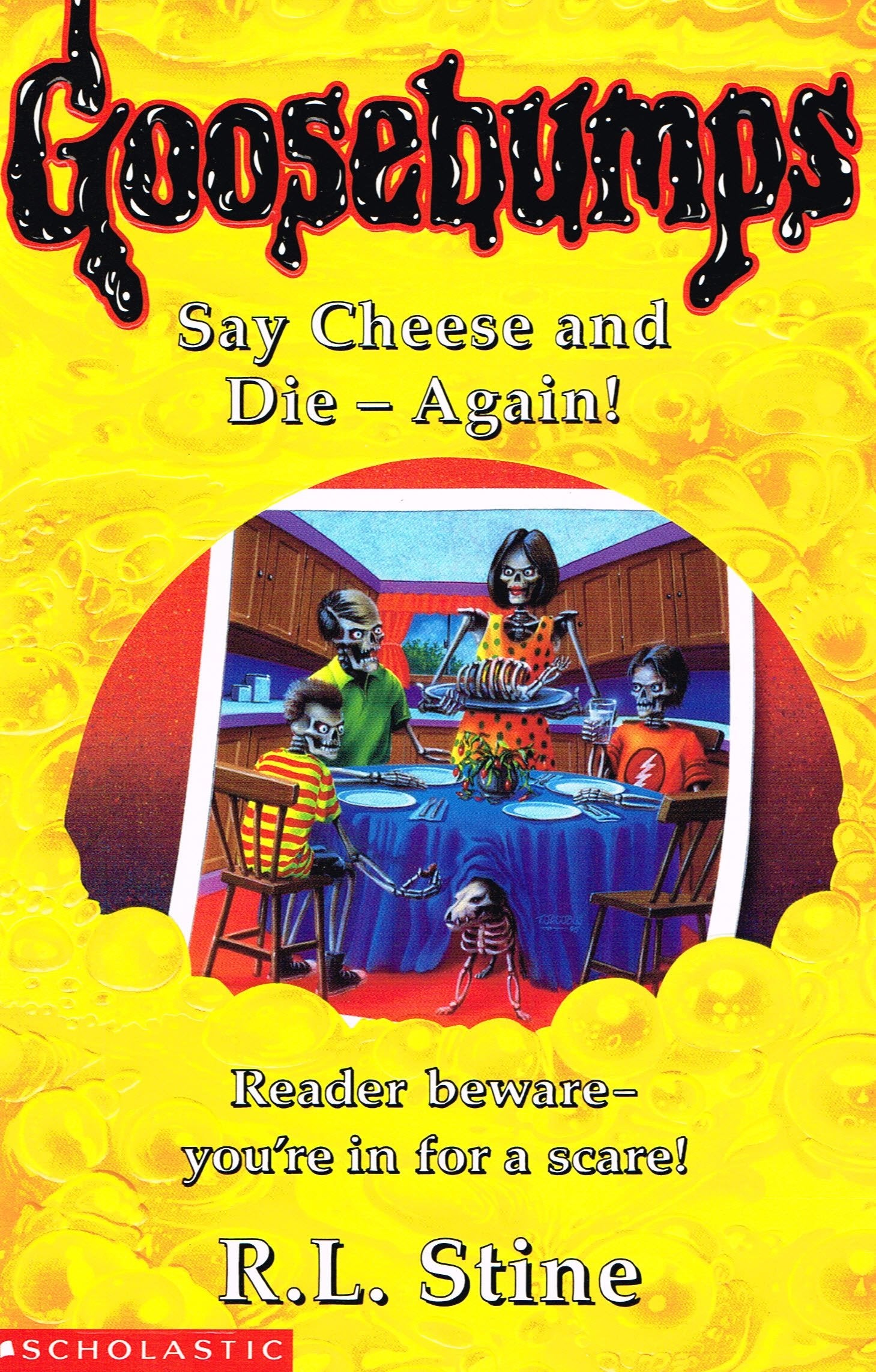 Say Cheese and Die Again! (Goosebumps) Horror & Mystery