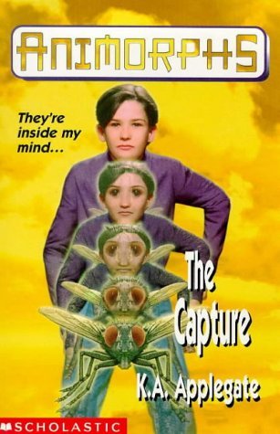 The Capture (Animorphs) Novels & Short Stories