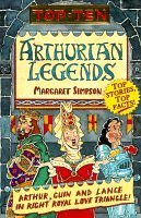 Top Ten Arthurian Legends (Top Ten S.) Fairy Tales & Legends