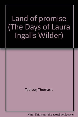 Land of promise (The Days of Laura Ingalls Wilder) Books