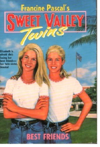 Best friends (Sweet Valley twins) Books