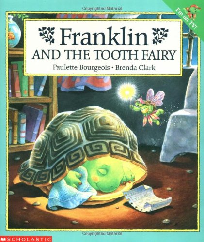 Franklin and the Tooth Fairy Novels & Short Stories