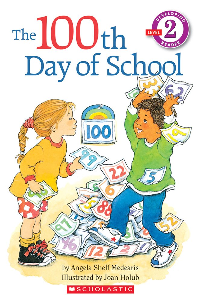 Scholastic Reader Level 2: The 100th Day of School (Hello Reader. Level 2) Foreign Languages ​​& Dictionaries