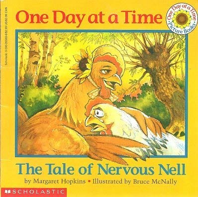 One Day at a Time: The Tale of Nervous Nell Non-fiction