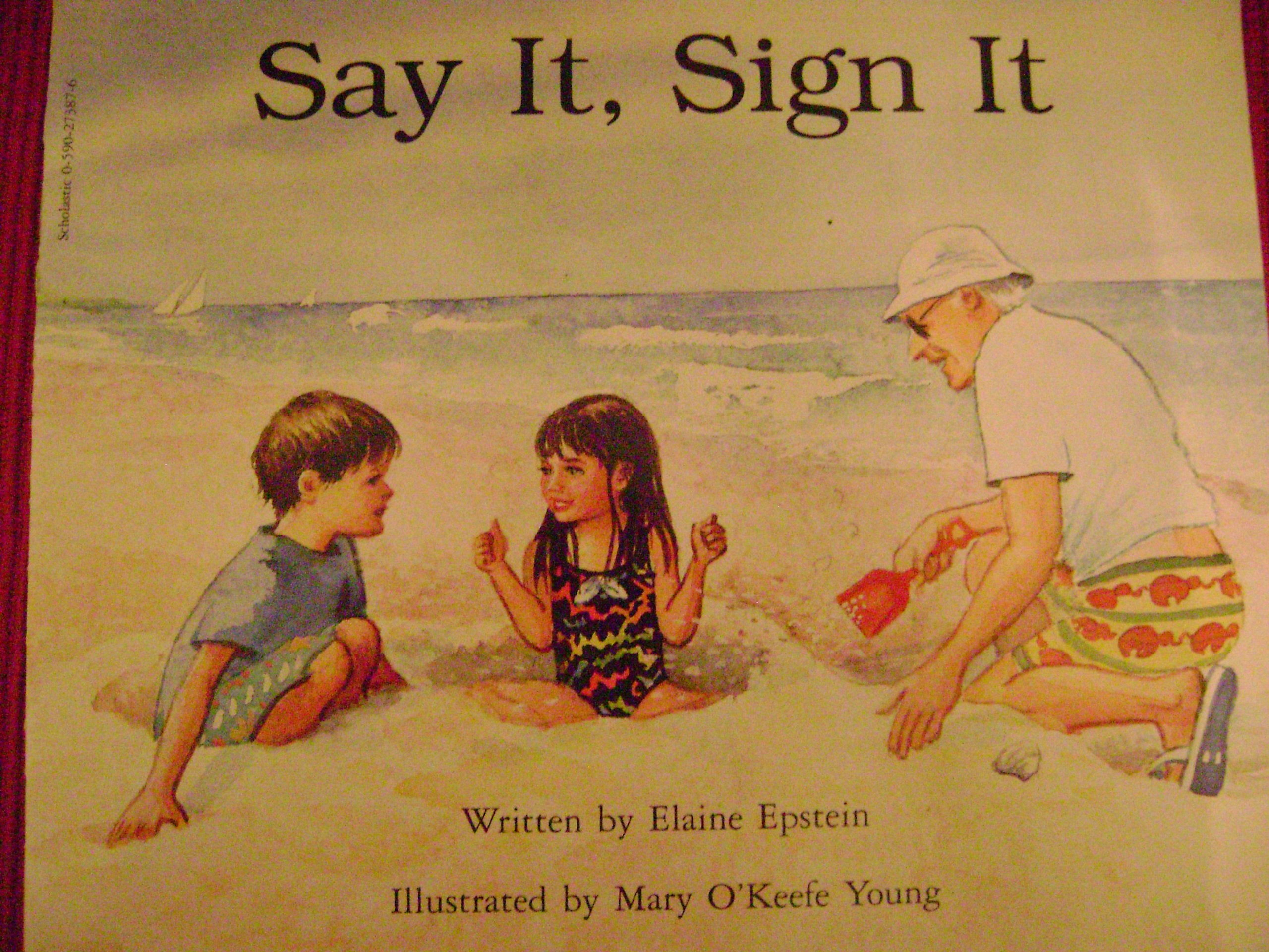 Say It, Sign It Books