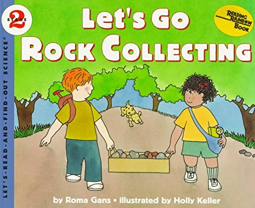 Let's go rock collecting (Let's-read-and-find-out science) Books