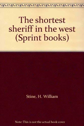 The Shortest Sheriff in the West (Sprint) Books