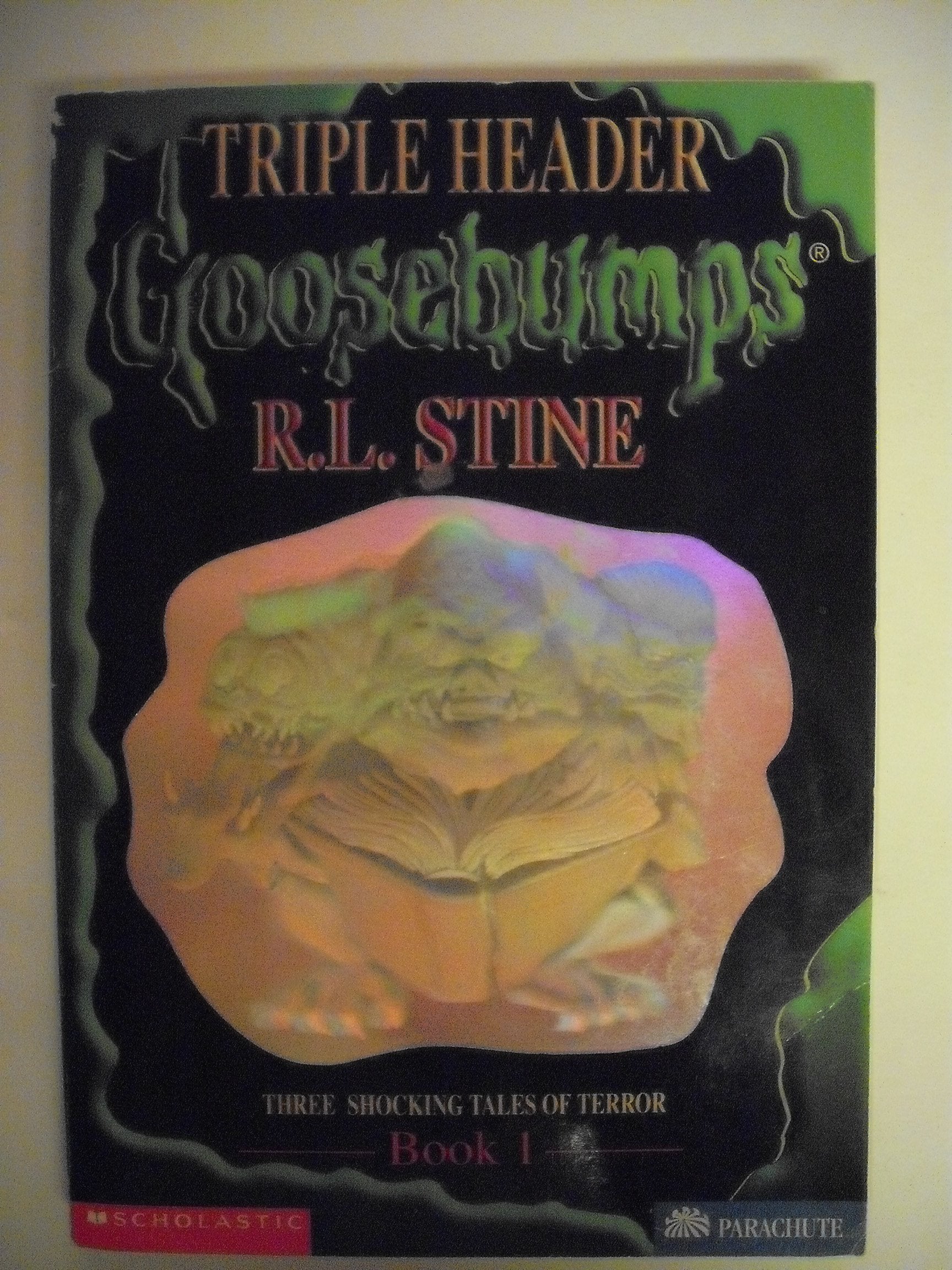 Goosebumps Triple Header: 3 Schocking Tales of Terror book