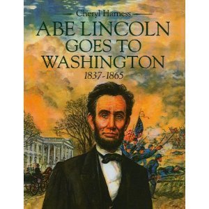 Abe Lincoln goes to Washington, 1837-1865 Books